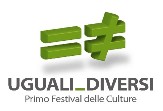 UGUALI_DIVERSI Primo Festival delle Culture  foto 